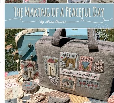 The making of a pieceful day by Anni Downs