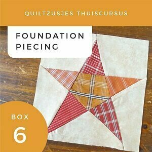 Thuiscursus Box 6 Foundation Piecing