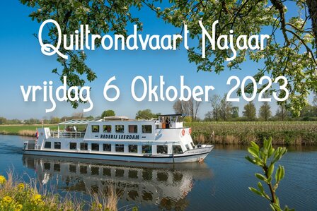 Quilt rondvaart op de Linge vrijdag 6 oktober 2023 