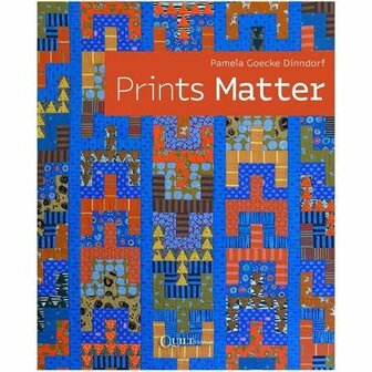 Prints Matter by Pamela Goecke Dinndorf