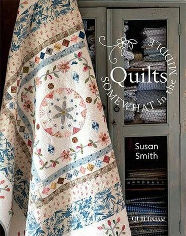 Quilts, Somewhat in the Middle by Susan Smith
