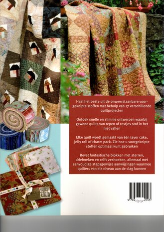 Quilten met Layer Cakes, Jelly Rolls en Charm Packs 